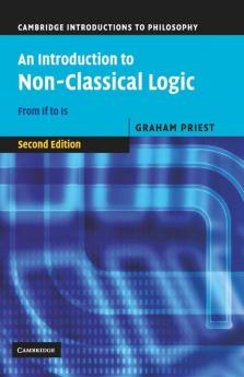 An Introduction to Non-Classical Logic