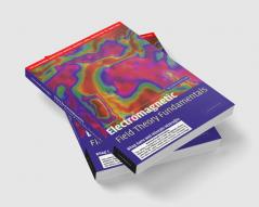 Electromagnetic Field Theory of Fundamentals 2nd Edition (South Asia Edition)