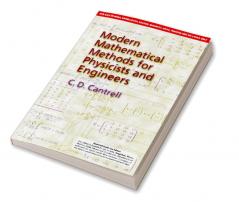 Modern Mathematical Methods for Physicists and Engineers (South Asia Edition)