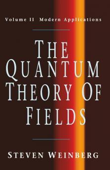 The Quantum Theory of Fields v2