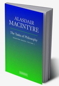 The Tasks of Philosophy Volume 1