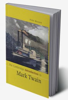 The Cambridge Introduction to Mark Twain