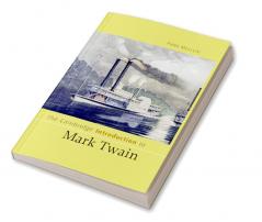 The Cambridge Introduction to Mark Twain