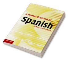 A Student Grammar of Spanish