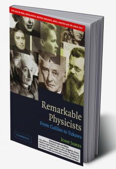 REMARKABLE PHYSICISTS (SOUTH ASIA EDITION)