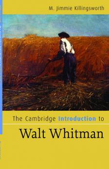 The Cambridge Introduction to Walt Whitman