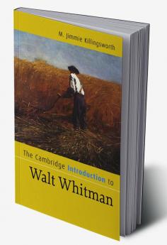 The Cambridge Introduction to Walt Whitman