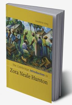 The Cambridge Introduction to Zora Neale Hurston