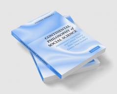 Continental Philosophy of Social Science