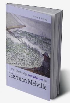 The Cambridge Introduction to Herman Melville