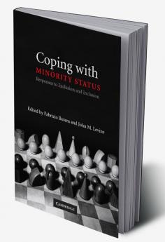 Coping with Minority Status