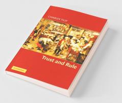 Trust and Rule