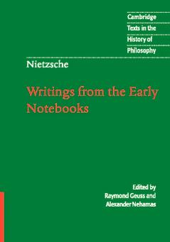 Nietzsche: Writings from the Early Notebooks