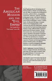 The American Mission and the 'Evil Empire'