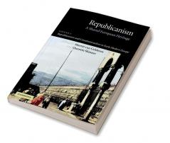 Republicanism and Constitutionalism in Early Modern Europe