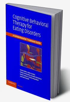 Cognitive Behavioral Therapy for Eating Disorders