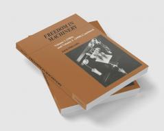 Freedom in Machinery