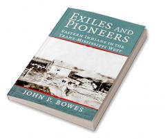 Exiles and Pioneers