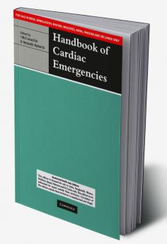 HANDBOOK OF CARDIAC EMERGENCIES (SOUTH ASIA EDITION)