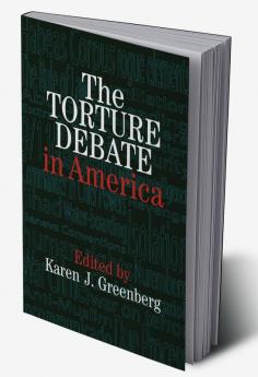 The Torture Debate in America