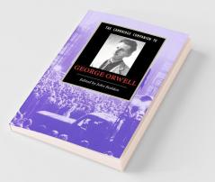The Cambridge Companion to George Orwell