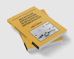 Molecular Applications in Biological Anthropology
