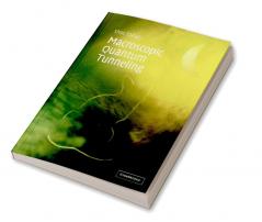 Macroscopic Quantum Tunneling