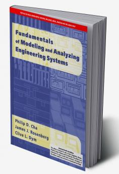 FUNDAMENTALS OF MODELING AND ANALYZING ENGINEERING SYSTEMS (SOUTH ASIA EDITION)