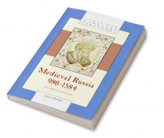 Medieval Russia 980-1584