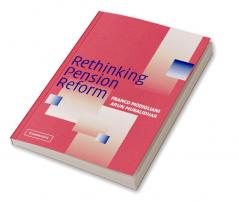 Rethinking Pension Reform