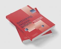 Rethinking Pension Reform