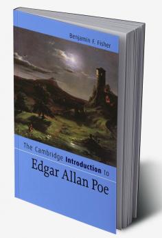 The Cambridge Introduction to Edgar Allan Poe