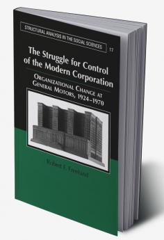 The Struggle for Control of the Modern Corporation