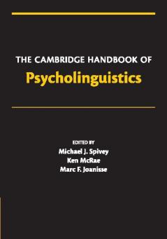 The Cambridge Handbook of Psycholinguistics