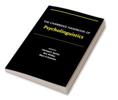 The Cambridge Handbook of Psycholinguistics