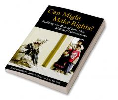 Can Might Make Rights?