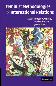 Feminist Methodologies for International Relations