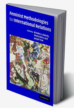 Feminist Methodologies for International Relations