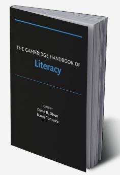 The Cambridge Handbook of Literacy