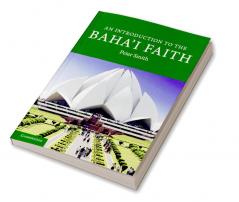 An Introduction to the Baha'i Faith