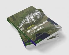 Mountain Weather and Climate