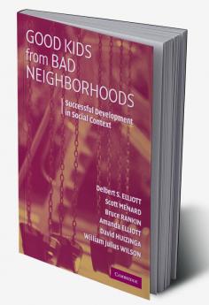 Good Kids from Bad Neighborhoods