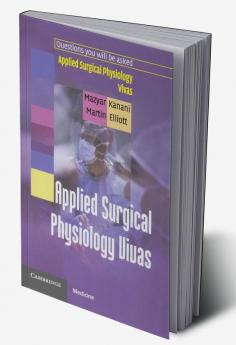 Applied Surgical Physiology Vivas