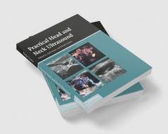Practical Head & Neck Ultrasound