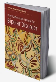 Psychoeducation Manual for Bipolar Disorder