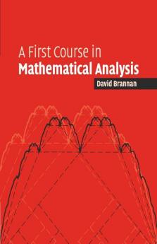 First Course Mathematical Analysis