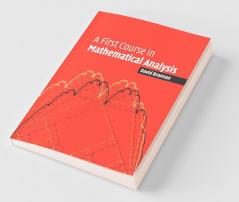 First Course Mathematical Analysis