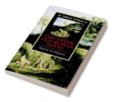 The Cambridge Companion to the Greek and Roman Novel