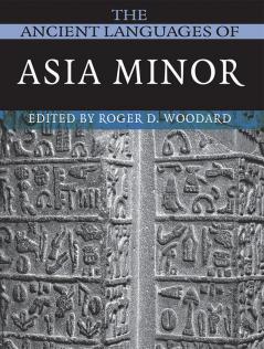 The Ancient Languages of Asia Minor