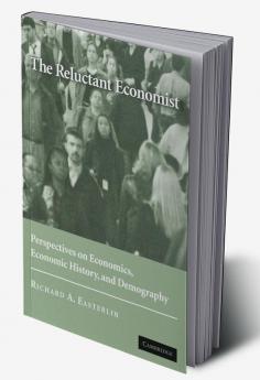 The Reluctant Economist